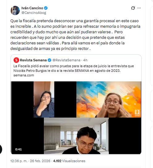 El abogado Iván Cancino reaccionó a la solicitud de la Fiscalía de valer como prueba una entrevista que Nicolás Petro dio a Semana en 2023 - crédito @CancinoAbog/X