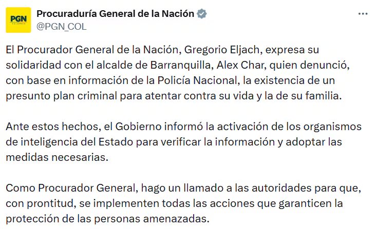 Reacción de la Procuraduría General de la Nación, que pidió a las autoridades garantizar la protección de las personas amenazadas. - crédito @PGN_COL/X