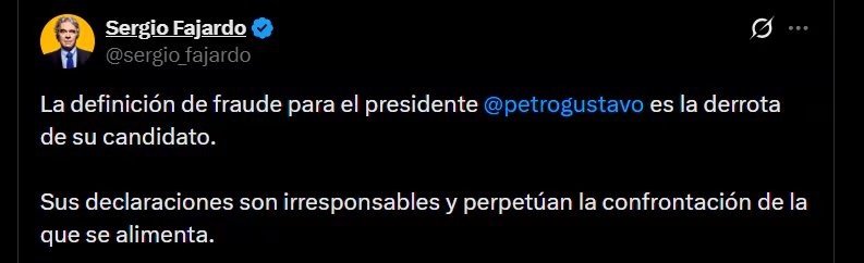 Sergio Fajardo aseguró en su cuenta oficial de X que, para el mandatario colombiano, la definición de fraude es la “derrota de su candidato” - crédito @sergio_fajardo/X