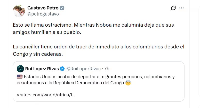 El mandatario lamentó el trato que reciben los connacionales expulsados de Estados Unidos - crédito @PetroGustavo/X