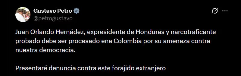 Gustavo Petro calificó de “narcotraficante” al expresidente hondureño y anunció que presentará una denuncia contra Juan Orlando Hernández - crédito @petrogustavo/X