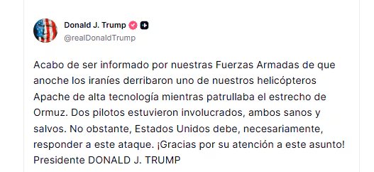 Trump anuncia que Irán derribó un helicóptero Apache y que Estados Unidos debe responder a este ataque