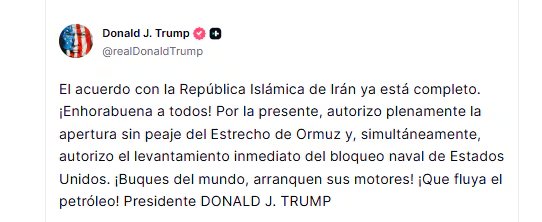 Donald Trump anuncia un acuerdo con Irán y la reapertura del Estrecho de Ormuz