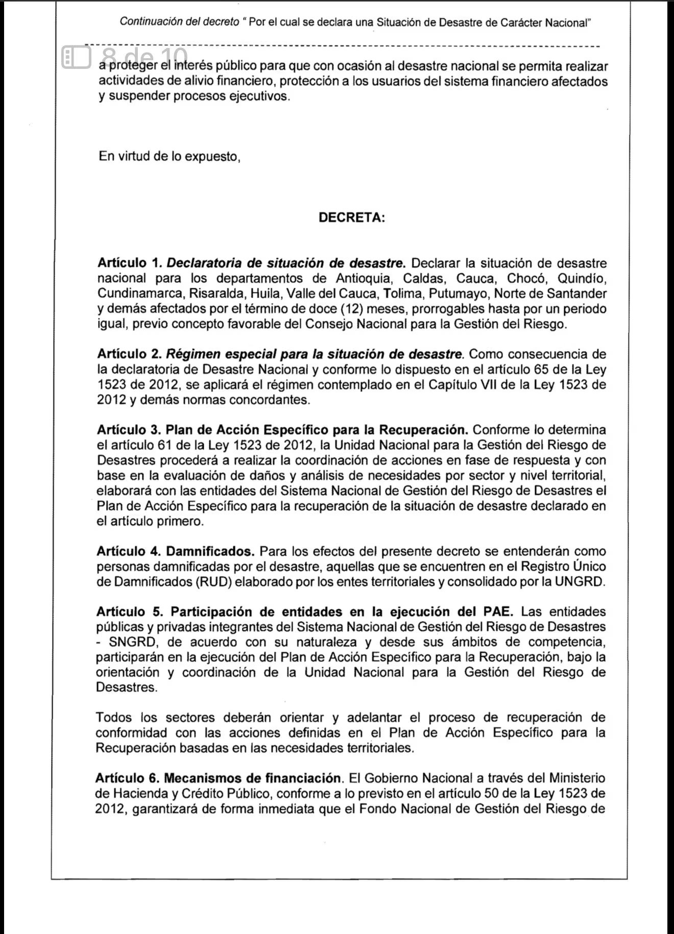 Esta medida busca acelerar la movilización de recursos, coordinar la respuesta estatal y atender con prioridad a la población afectada - crédito Dapre