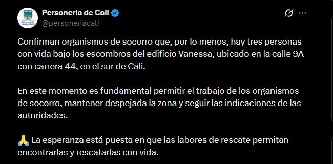La Personería de Cali pidió mantener despejada la zona del edificio Vanessa para no obstaculizar el trabajo de los rescatistas en el sur de la ciudad - crédito @personeriacali/X