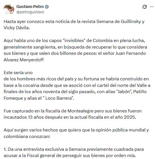 El expresidente de la República sostuvo que la extinción de dominio sobre los bienes del empresario Juan Fernando Álvarez Menderyoff no está entre sus competencias legales ni constitucionales - crédito @petrogustavo/X