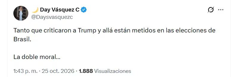 Day Vásquez criticó a quienes, según señaló, cuestionan a Donald Trump, pero intervienen en el debate electoral de Brasil - crédito @Daysvasquezc/X